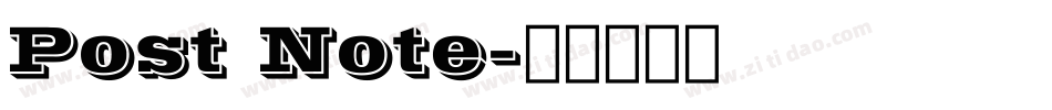 Post Note字体转换